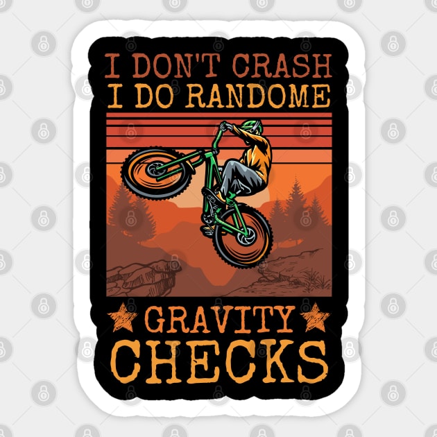 I Don't Crash I Do Random Gravity Checks Sticker by JustBeSatisfied